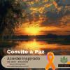 Acordei Inspirado 218/2024 - Convite à paz