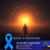 Acordei Inspirado 324/2024 - Amor e Conexão